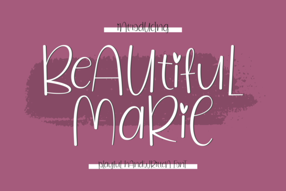 Beautiful Marie: A Friendly Display Font for Small Business Branding
