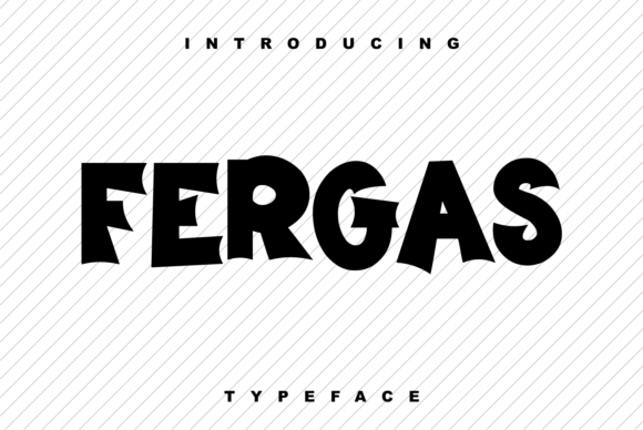 Fergas: A Bold Display Font That Makes Handmade Goods Shine