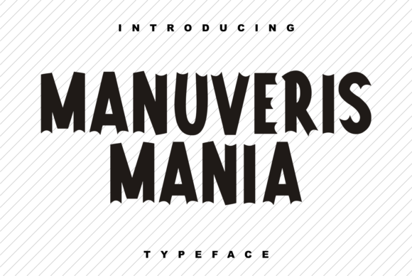 Manuveris Mania: A Bold Display Font That Earns Its Place