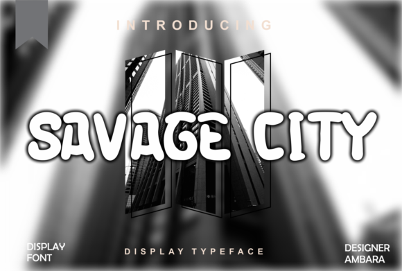 Savage City: A Bold Display Font for Standout Brand Identity