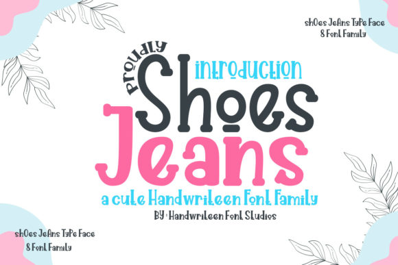 Shoes Jeans: A Friendly Display Font for Digital Branding